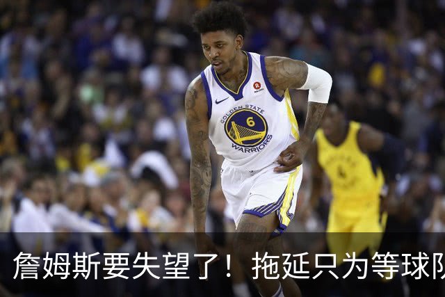 詹姆斯要失望了！拖延只为等球队换到欧文或浓眉？两大目标都很难实现